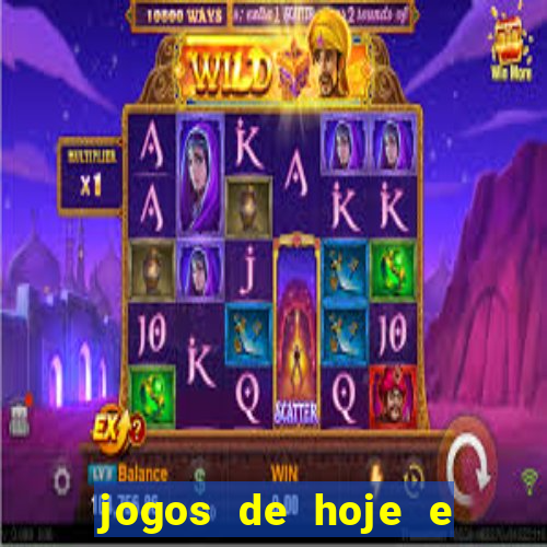 jogos de hoje e onde passa