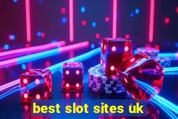 best slot sites uk