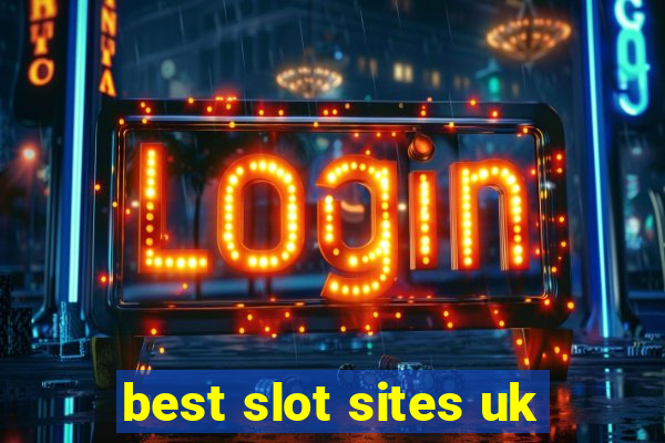 best slot sites uk