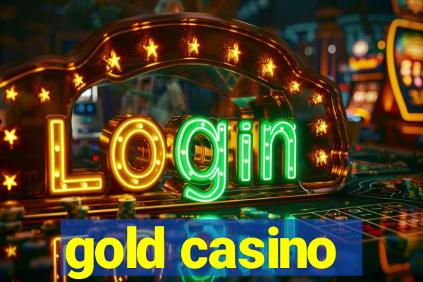 gold casino