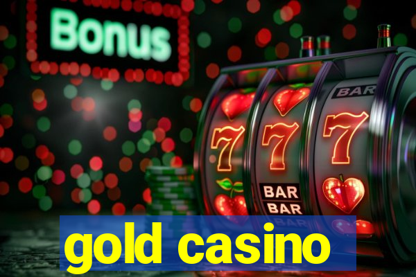 gold casino