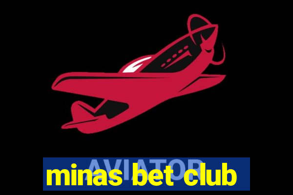 minas bet club