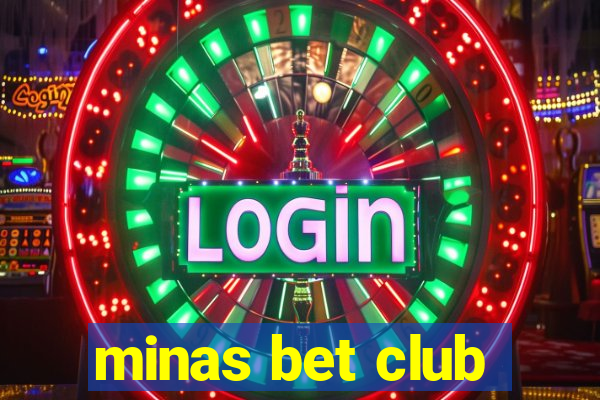 minas bet club