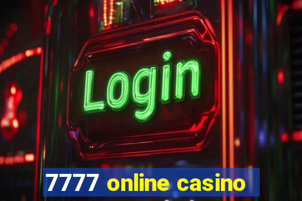 7777 online casino