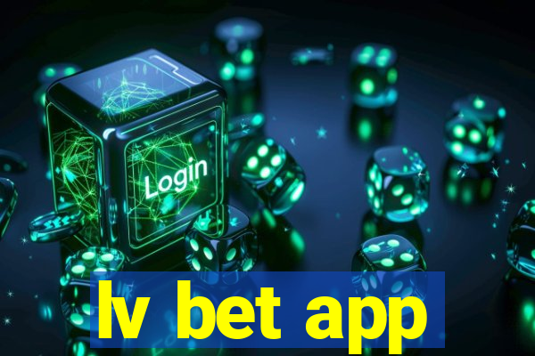 lv bet app