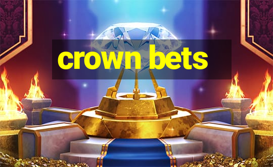 crown bets