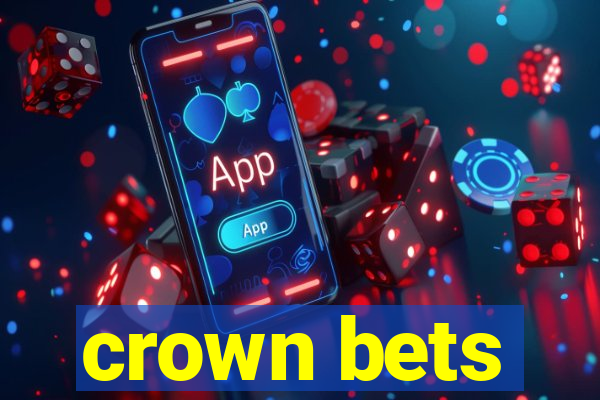 crown bets