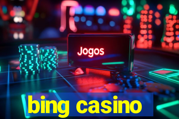 bing casino