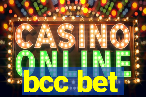 bcc bet