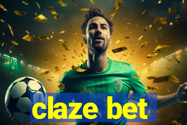 claze bet