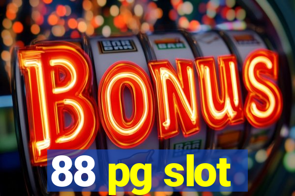 88 pg slot