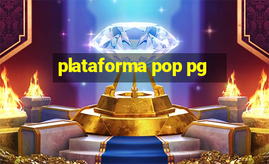 plataforma pop pg