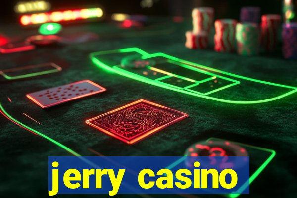 jerry casino