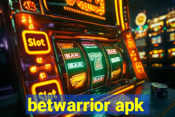 betwarrior apk