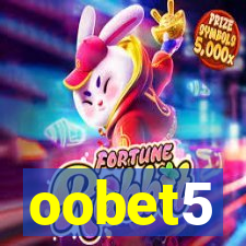 oobet5