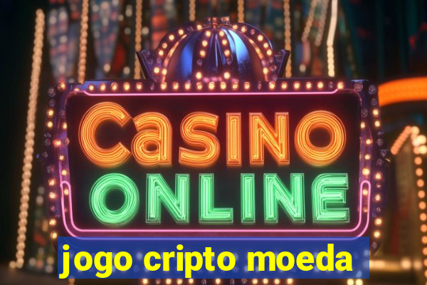 jogo cripto moeda