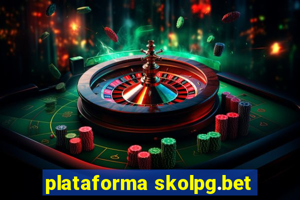 plataforma skolpg.bet