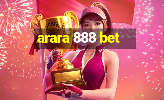 arara 888 bet