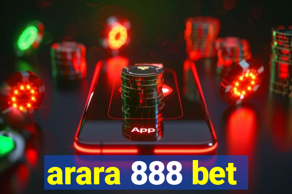 arara 888 bet