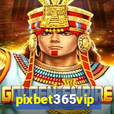 pixbet365vip