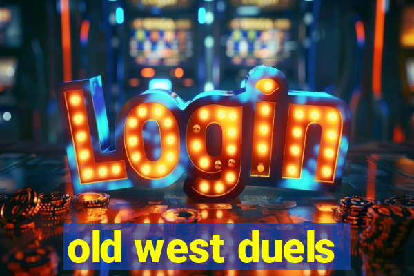 old west duels