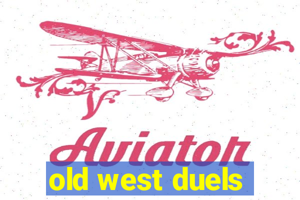 old west duels