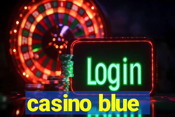 casino blue