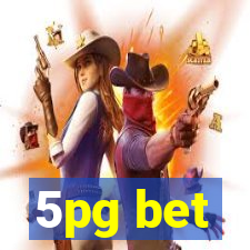 5pg bet