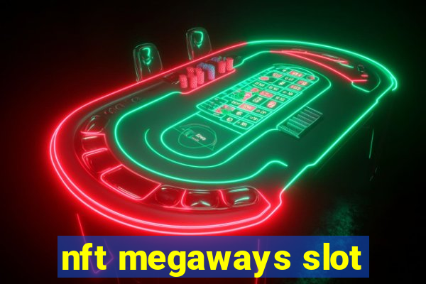 nft megaways slot