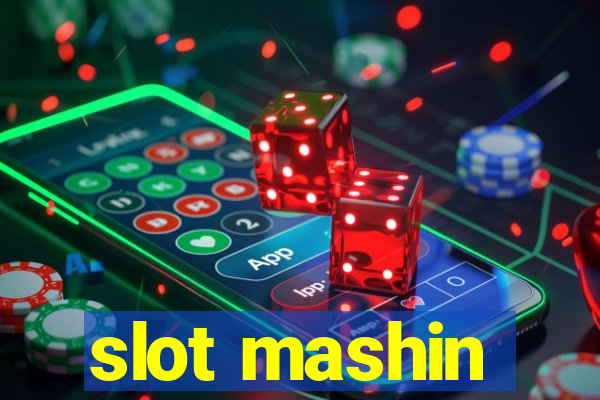 slot mashin