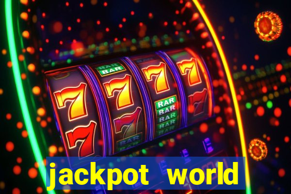 jackpot world casino game gratis