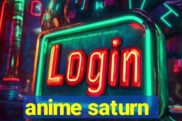 anime saturn