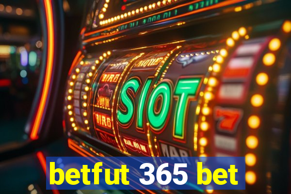 betfut 365 bet