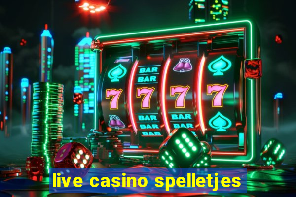 live casino spelletjes