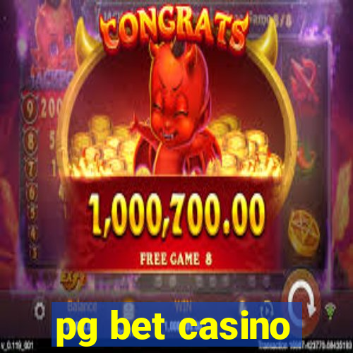 pg bet casino