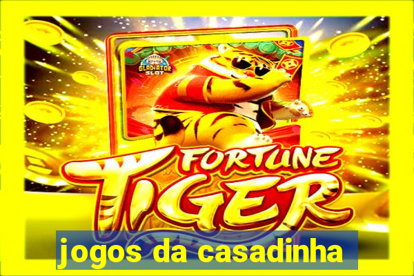 jogos da casadinha