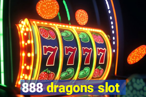 888 dragons slot