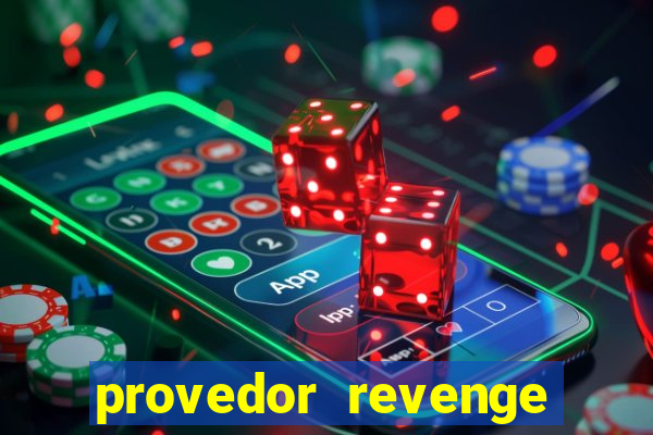 provedor revenge slots demo