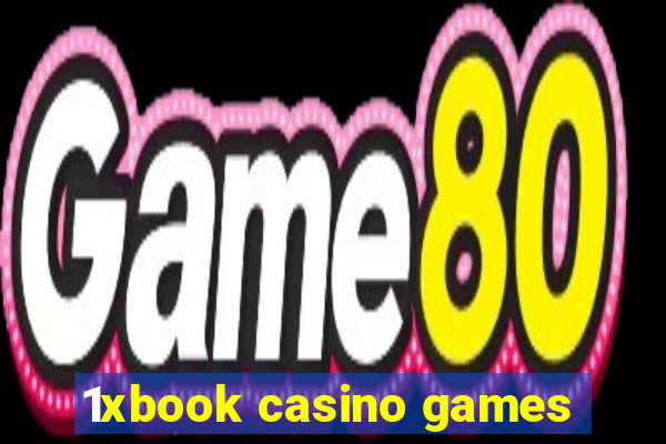 1xbook casino games