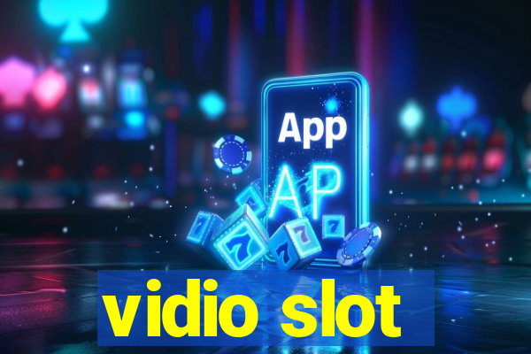 vidio slot