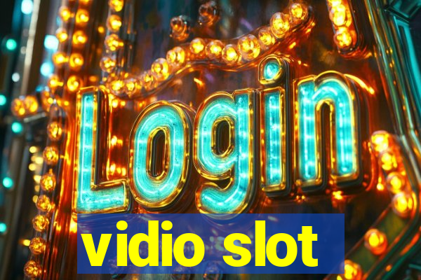 vidio slot