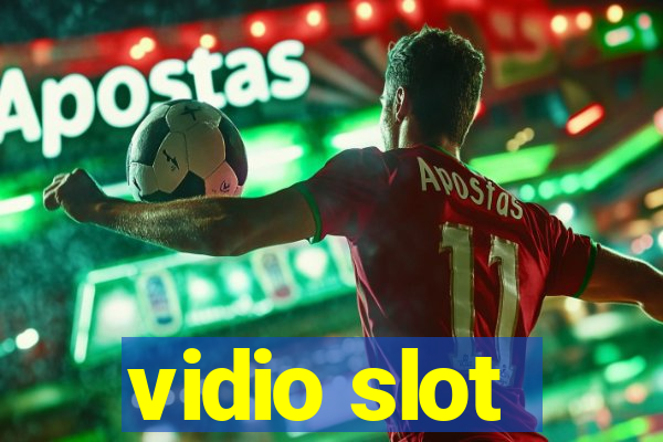 vidio slot