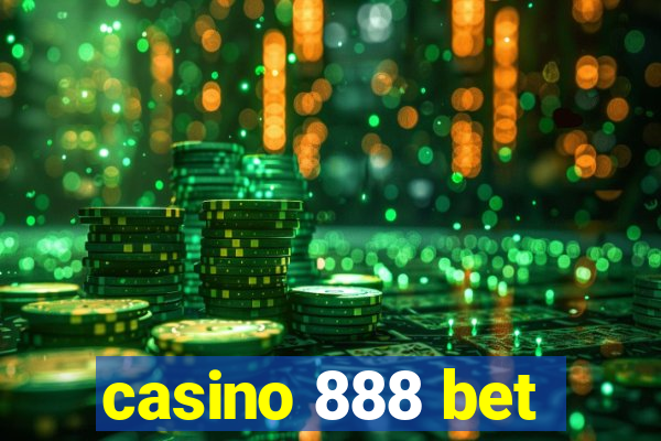 casino 888 bet