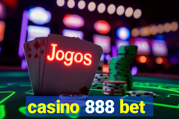 casino 888 bet