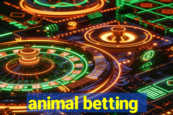 animal betting