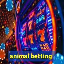 animal betting