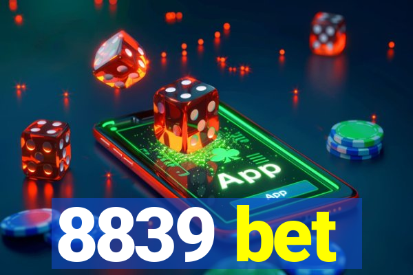 8839 bet