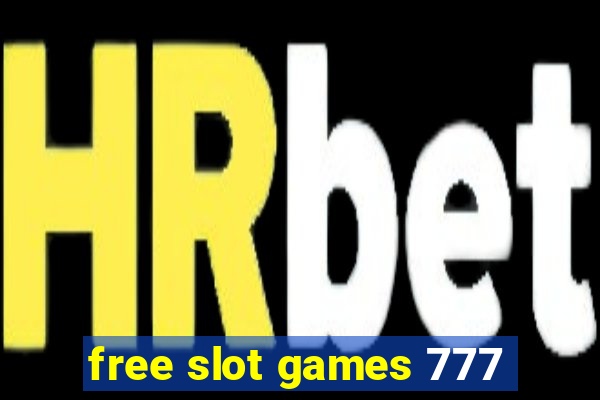 free slot games 777