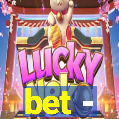 bet -