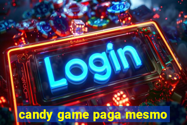 candy game paga mesmo